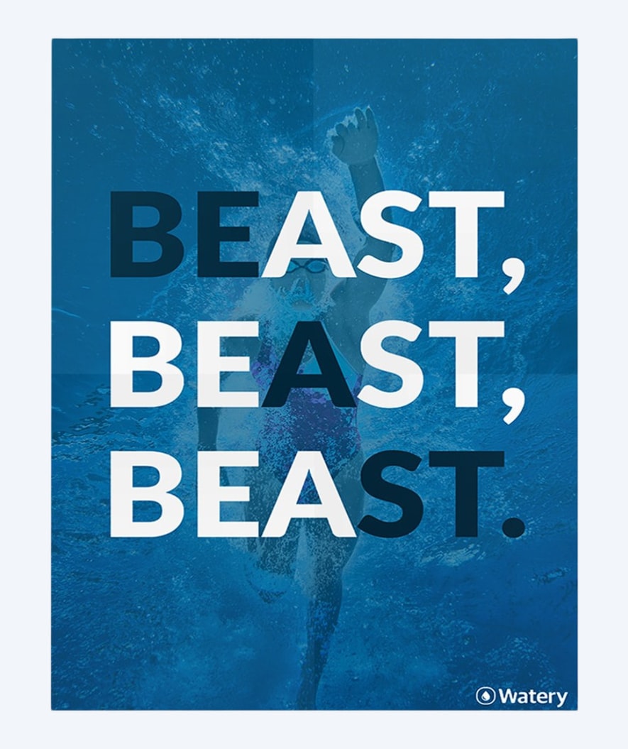 Watery zwemposters - Be A Beast!