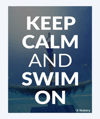 Watery zwemposter - Keep Calm And Swim On
